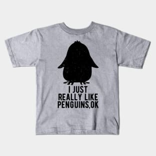 Retro vintage I Just Really Like Penguins OK Animal Lover Kids T-Shirt